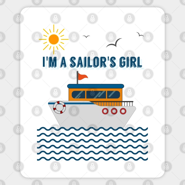 I'm a Sailor's Girl Sticker by ACircusofLight